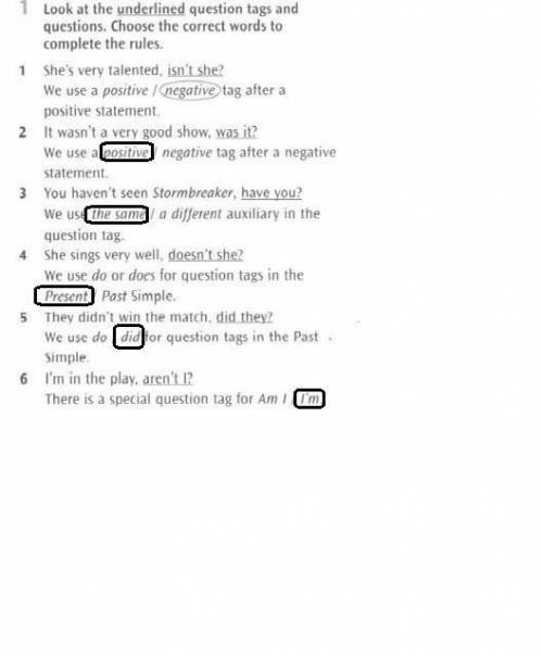 Look at the underlined question tags and questions. Choose the correct words to complete the rules.