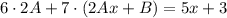 6\cdot2A+7\cdot(2Ax+B)=5x+3