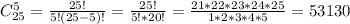 C_{25}^5=\frac{25!}{5!(25-5)!}=\frac{25!}{5!*20!}=\frac{21*22*23*24*25}{1*2*3*4*5}=53130