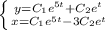 \left \{ {{y = C_1e {}^{5t} + C_2e {}^{ {t}^{} } } \atop {x = C_1e {}^{5t} - 3C_2e {}^{t} } } \right. \\