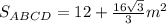 S_{ABCD} = 12 + \frac{16\sqrt{3} }{3} m^{2}