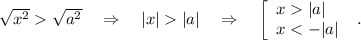 \sqrt{x^2}\sqrt{a^2}\ \ \ \Rightarrow \ \ \ |x||a|\ \ \ \Rightarrow \ \ \ \left[\begin{array}{l}x|a|\\x