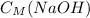 C_{M}(NaOH)