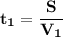 \displaystyle\bf t_1=\frac{S}{V_1}