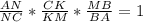 \frac{AN}{NC} * \frac{CK}{KM} * \frac{MB}{BA} = 1