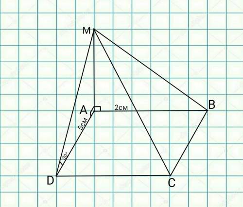 В прямоугольнике АВСD АВ=2 см, AD=5см. Отрезок АМ перпендикулярен плоскости прямоугольника, угол ADM