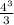 \frac{4^3}{3}