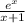 \frac{e^x}{x+1}