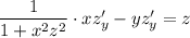 \dfrac{1}{1+x^2z^2}\cdot xz'_y-yz'_y=z