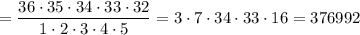 =\dfrac{36\cdot35\cdot34\cdot33\cdot32}{1\cdot2\cdot3\cdot4\cdot5} =3\cdot7\cdot34\cdot33\cdot16=376992