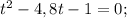 t^{2}-4,8t-1=0;