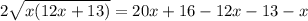 2\sqrt{x(12x+13)} =20x+16-12x-13-x