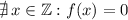 \nexists\,x\in\mathbb{Z}:f(x)=0