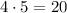 4\cdot5=20