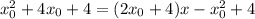 x_0^2+4x_0+4=(2x_0+4)x-x_0^2+4