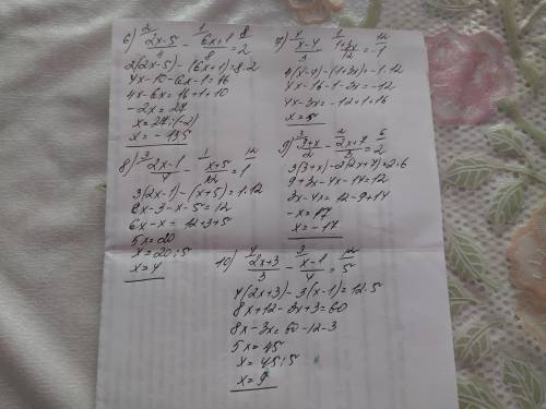 2x-5 6x+1 1) ——— - ——— = 24 8x-4 1+3x2) ——— - ——— = -13 123) 2x-1 x+5——— - ——— = 14 12 3+x 2x+74) ——