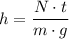 h = \dfrac{N\cdot t}{m\cdot g}