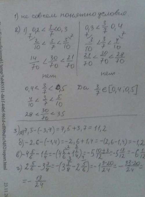 ПРОЩУ Т_Т 1)найдите значение выражения 0,78×3,4/6-6,72)какому из данных промежутков принадлежит числ