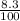 \frac{8.3}{100}