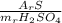 \frac{A_{r} S}{m_{r}H_{2} SO_{4} }