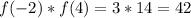 f(-2)*f(4) = 3 * 14 = 42