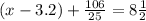 \left(x-3.2\right)+\frac{106}{25}=8\frac{1}{2}