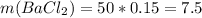 m(BaCl_{2}) = 50 * 0.15 = 7.5