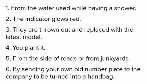 C. Read the text again and answer the questions. 1. Where does the eco-friendly showerhead get its p