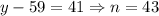 y-59=41\Rightarrow n=43