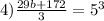 4) \frac{29b + 172}{3} = 5 {}^{3}