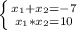 \left \{ {{x_1+x_2=-7} \atop {x_1*x_2=10}} \right.