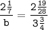 \tt \dfrac{2\frac{1}{7} }{b} = \dfrac{2\frac{19}{28} }{3\frac{3}{4} }