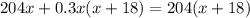 204x+0.3x(x+18)=204(x+18)