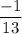 \dfrac{-1}{13}