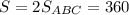 S=2S_{ABC}=360