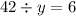 42 \div y = 6