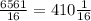 \frac{6561 }{16} = 410 \frac{1}{16 }