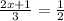 \frac{2x+1}{3} = \frac{1}{2}