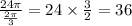 \frac{24\pi}{ \frac{2\pi}{3} } = 24 \times \frac{3}{2} = 36