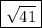 \boxed{\sqrt{41}}