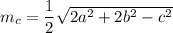 m_{c}=\dfrac{1}{2}\sqrt{2a^2+2b^2-c^2}