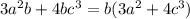 3 {a}^{2} b + 4b {c}^{3} = b(3 {a}^{2} + 4 {c}^{3} )