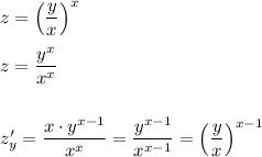 z=\Big(\dfrac{y}{x} \Big)^x\\ \\ z=\dfrac{y^x}{x^x}\\ \\ \\ z'_y=\dfrac{x\cdot y^{x-1}}{x^x}=\dfrac{y^{x-1}}{x^{x-1}}=\Big(\dfrac{y}{x} \Big)^{x-1}