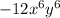 - 12x {}^{6}y {}^{6}