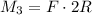 M_{3} =F\cdot2R