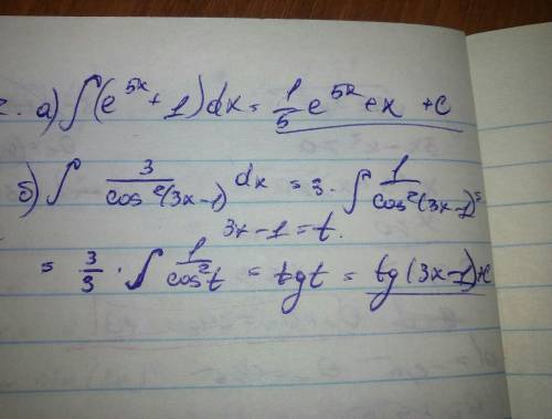 А)integral e^5x + 1 dx; б)integral 3dx/cos^2(3x-1)