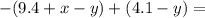  - (9.4 + x - y) + (4.1 - y) = \\ 