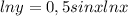 \(lny=0,5sinxlnx\)