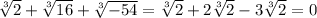 \sqrt[3]{2}+\sqrt[3]{16}+\sqrt[3]{-54}=\sqrt[3]{2}+2\sqrt[3]{2}-3\sqrt[3]{2}=0