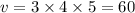 v = 3 \times 4 \times 5 = 60